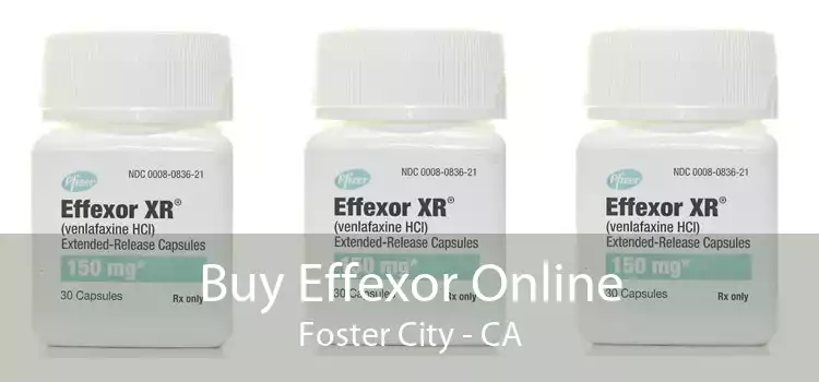Buy Effexor Online Foster City - CA
