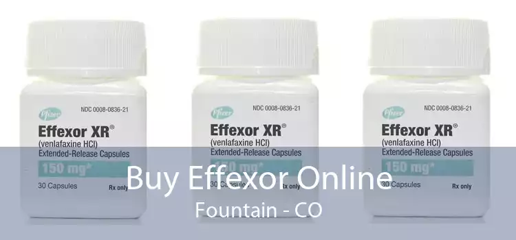 Buy Effexor Online Fountain - CO