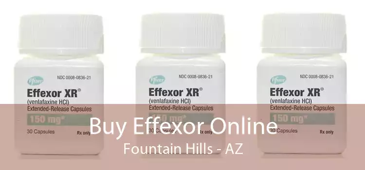 Buy Effexor Online Fountain Hills - AZ