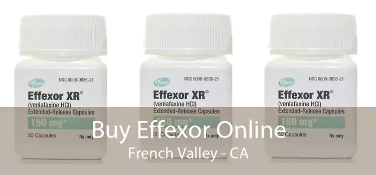 Buy Effexor Online French Valley - CA