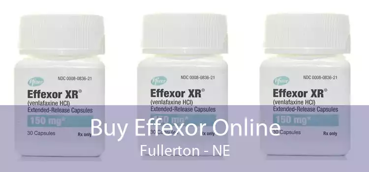 Buy Effexor Online Fullerton - NE