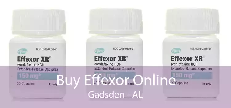 Buy Effexor Online Gadsden - AL
