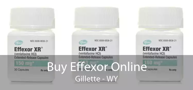Buy Effexor Online Gillette - WY