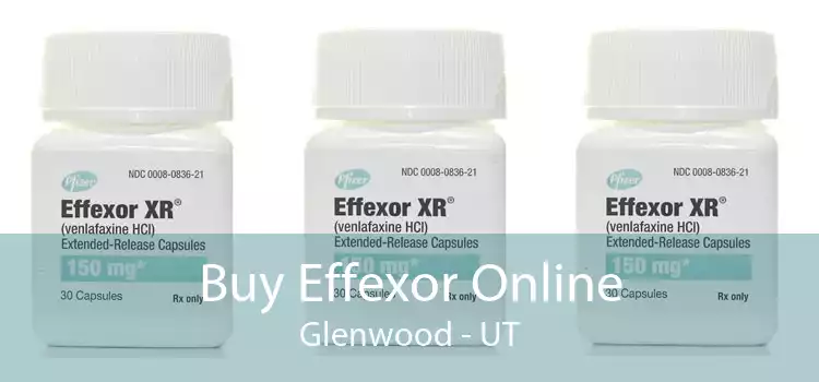 Buy Effexor Online Glenwood - UT