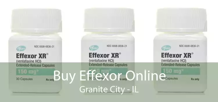 Buy Effexor Online Granite City - IL
