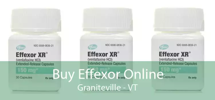 Buy Effexor Online Graniteville - VT