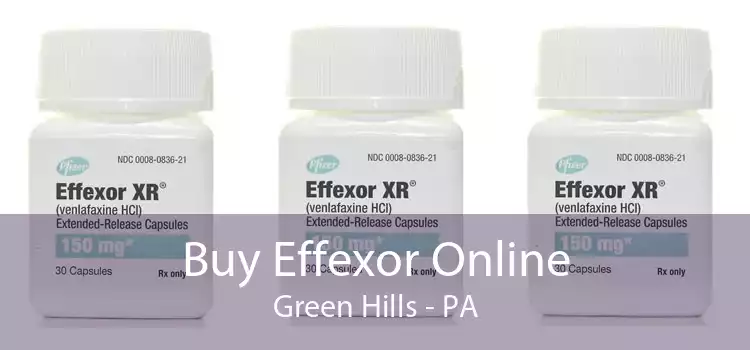 Buy Effexor Online Green Hills - PA