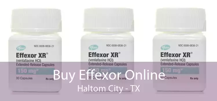 Buy Effexor Online Haltom City - TX