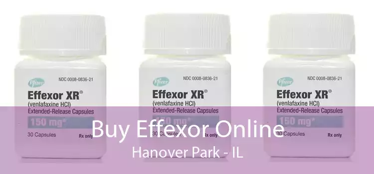 Buy Effexor Online Hanover Park - IL
