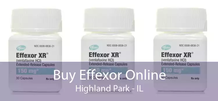 Buy Effexor Online Highland Park - IL