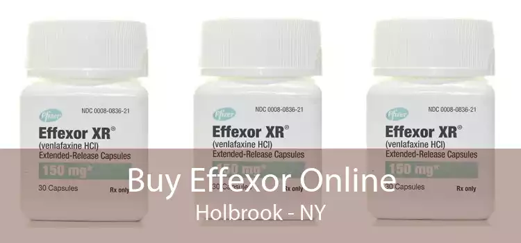 Buy Effexor Online Holbrook - NY