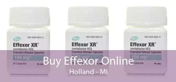 Buy Effexor Online Holland - MI