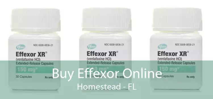 Buy Effexor Online Homestead - FL