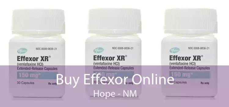 Buy Effexor Online Hope - NM
