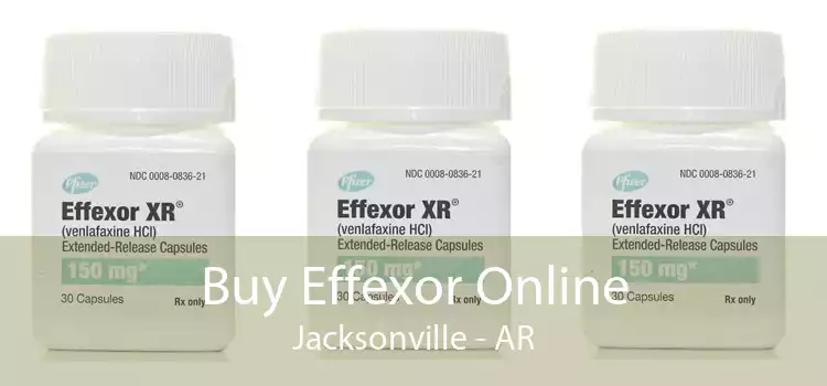 Buy Effexor Online Jacksonville - AR