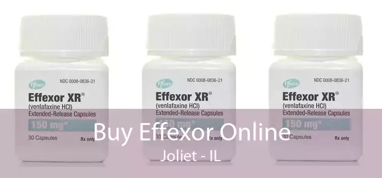 Buy Effexor Online Joliet - IL