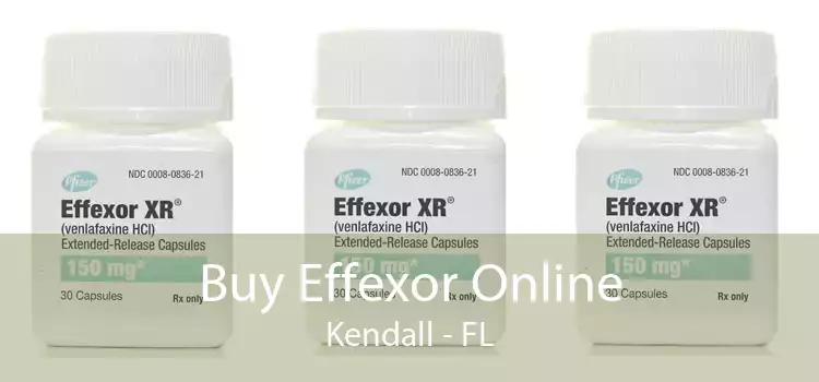Buy Effexor Online Kendall - FL