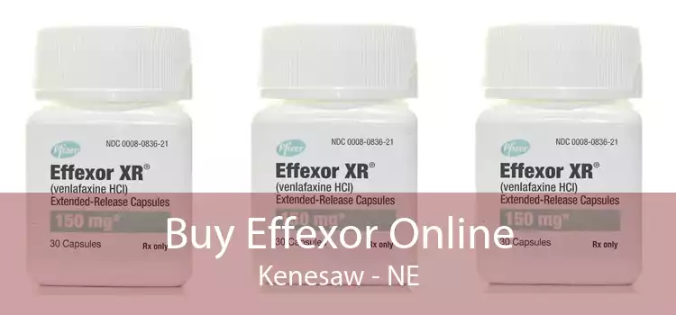 Buy Effexor Online Kenesaw - NE