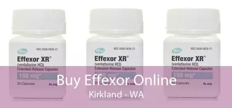 Buy Effexor Online Kirkland - WA
