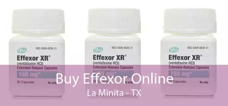 Buy Effexor Online La Minita - TX