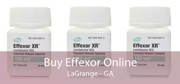 Buy Effexor Online LaGrange - GA