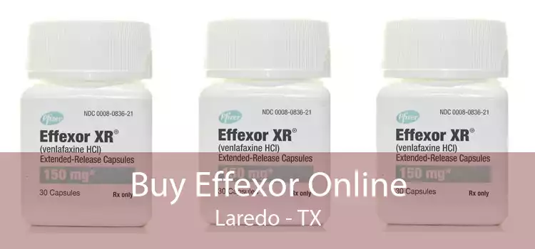 Buy Effexor Online Laredo - TX