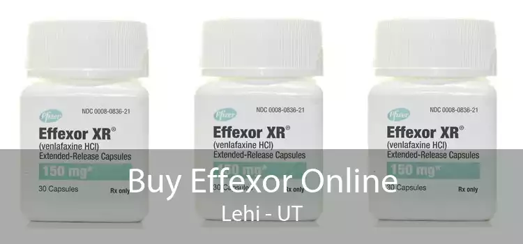 Buy Effexor Online Lehi - UT