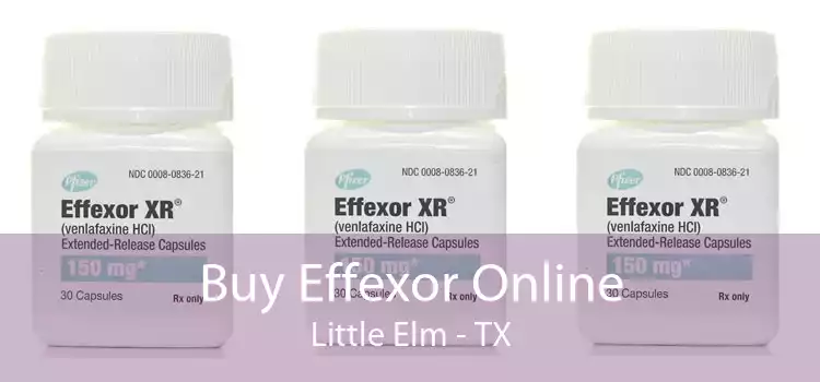 Buy Effexor Online Little Elm - TX