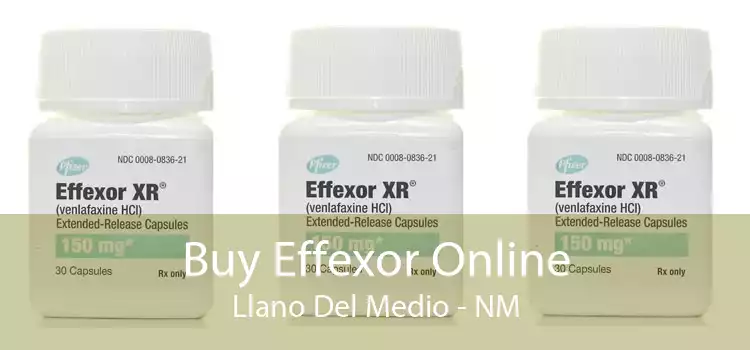 Buy Effexor Online Llano Del Medio - NM
