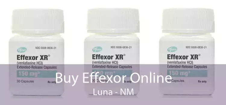 Buy Effexor Online Luna - NM