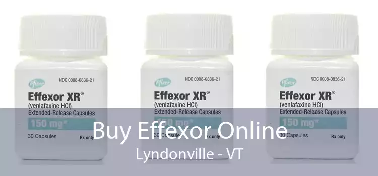 Buy Effexor Online Lyndonville - VT