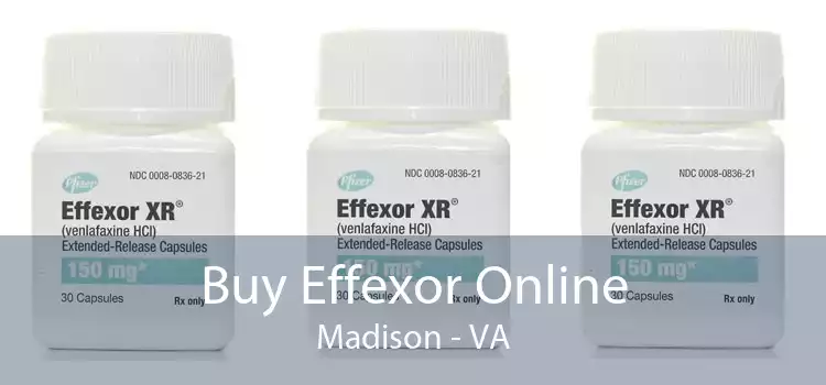 Buy Effexor Online Madison - VA