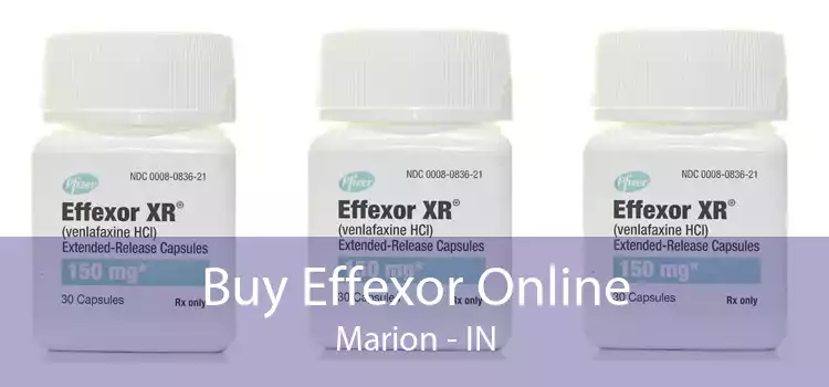 Buy Effexor Online Marion - IN