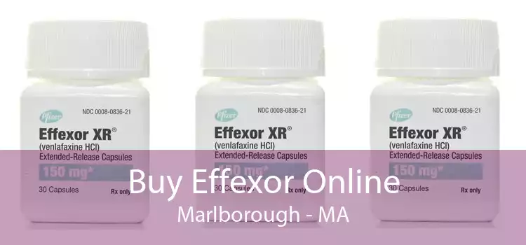 Buy Effexor Online Marlborough - MA
