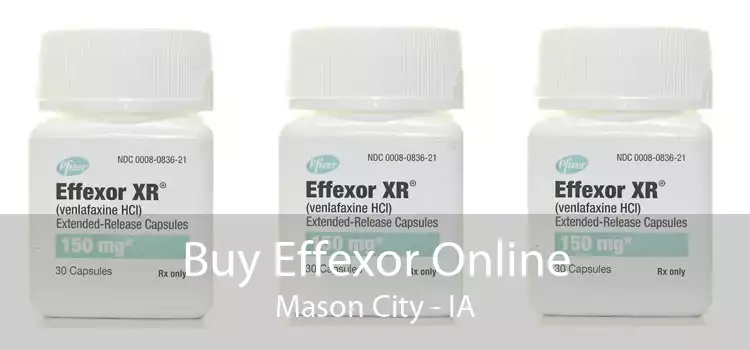Buy Effexor Online Mason City - IA