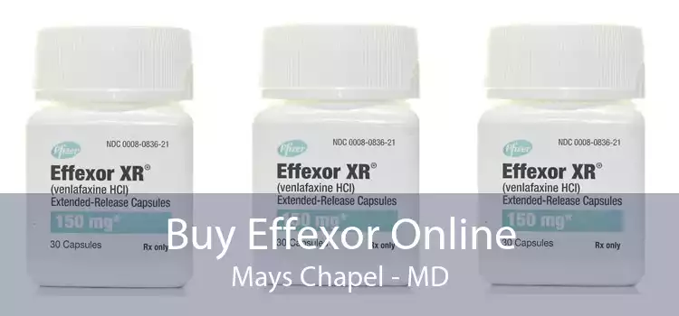 Buy Effexor Online Mays Chapel - MD