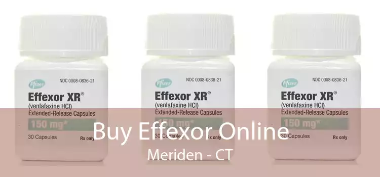 Buy Effexor Online Meriden - CT