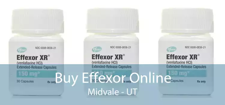 Buy Effexor Online Midvale - UT