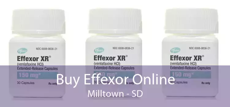 Buy Effexor Online Milltown - SD