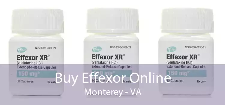 Buy Effexor Online Monterey - VA