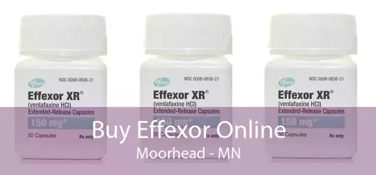 Buy Effexor Online Moorhead - MN