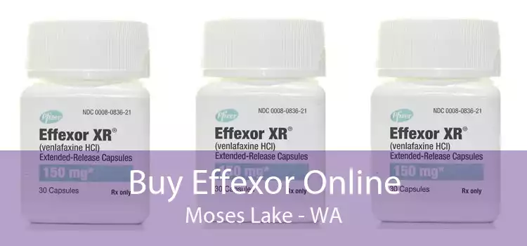 Buy Effexor Online Moses Lake - WA