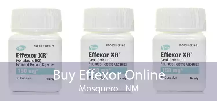 Buy Effexor Online Mosquero - NM