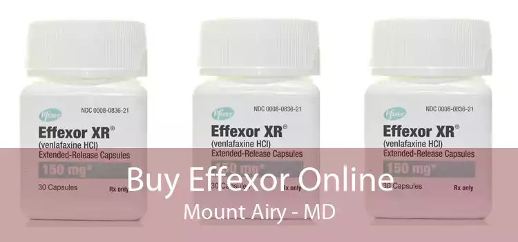 Buy Effexor Online Mount Airy - MD