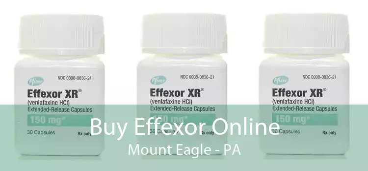 Buy Effexor Online Mount Eagle - PA