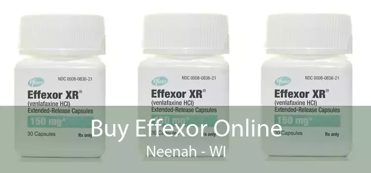 Buy Effexor Online Neenah - WI