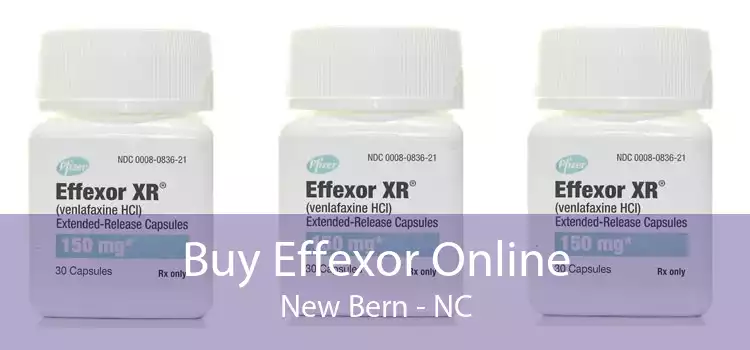 Buy Effexor Online New Bern - NC