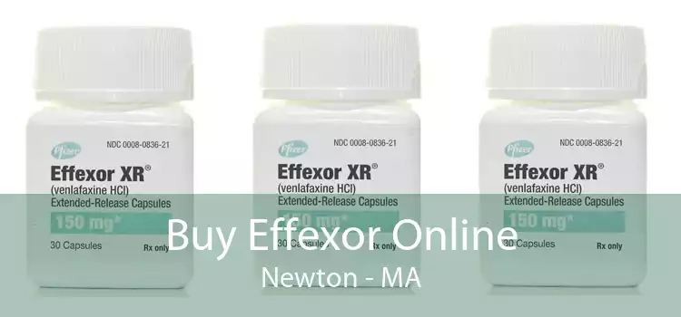 Buy Effexor Online Newton - MA