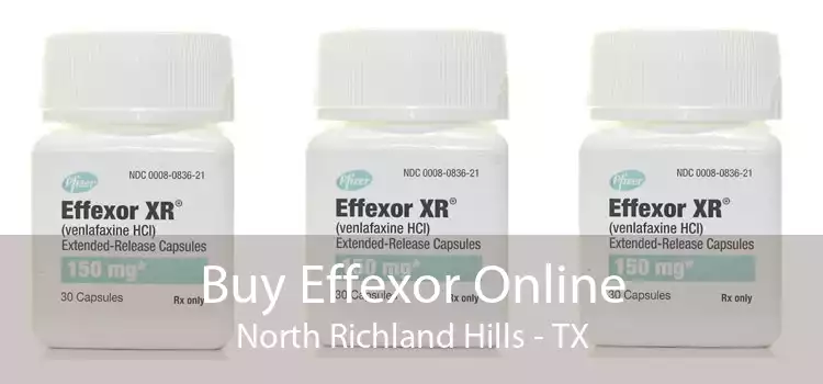Buy Effexor Online North Richland Hills - TX
