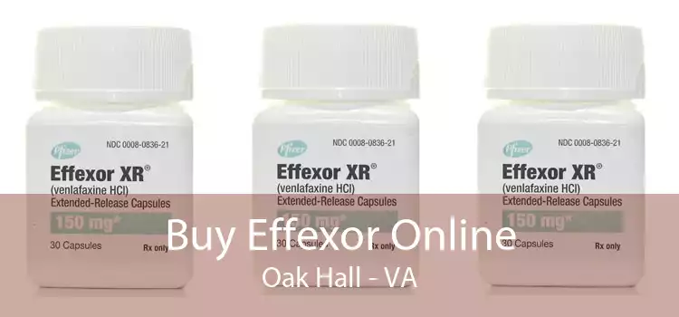 Buy Effexor Online Oak Hall - VA